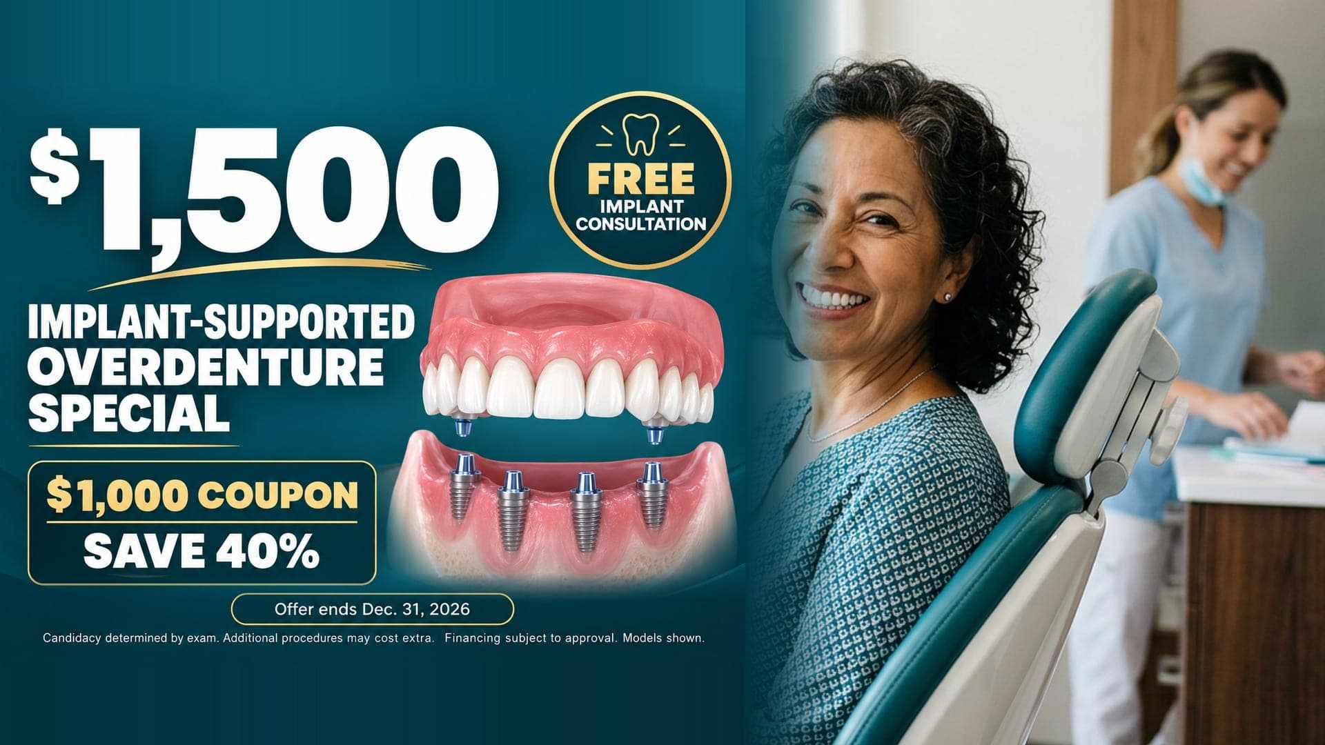 Implant-Supported Overdenture Special — $1,500 with $1,000 coupon (save 40%) plus free implant consultation at North Salinas Dental. Offer ends Dec. 31, 2026